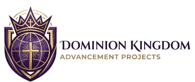 Dominion Kingdom Advancement Projects